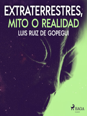 cover image of Extraterrestres, mito o realidad